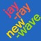 Jay-ray New-wave