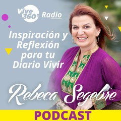 Rebeca Segebre - Vive 360