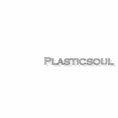 djplasticsoul