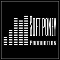 Soft Poney Production