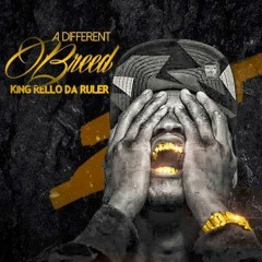 King Rello Da Ruler