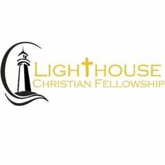 Lighthouse Christian Fellowship
