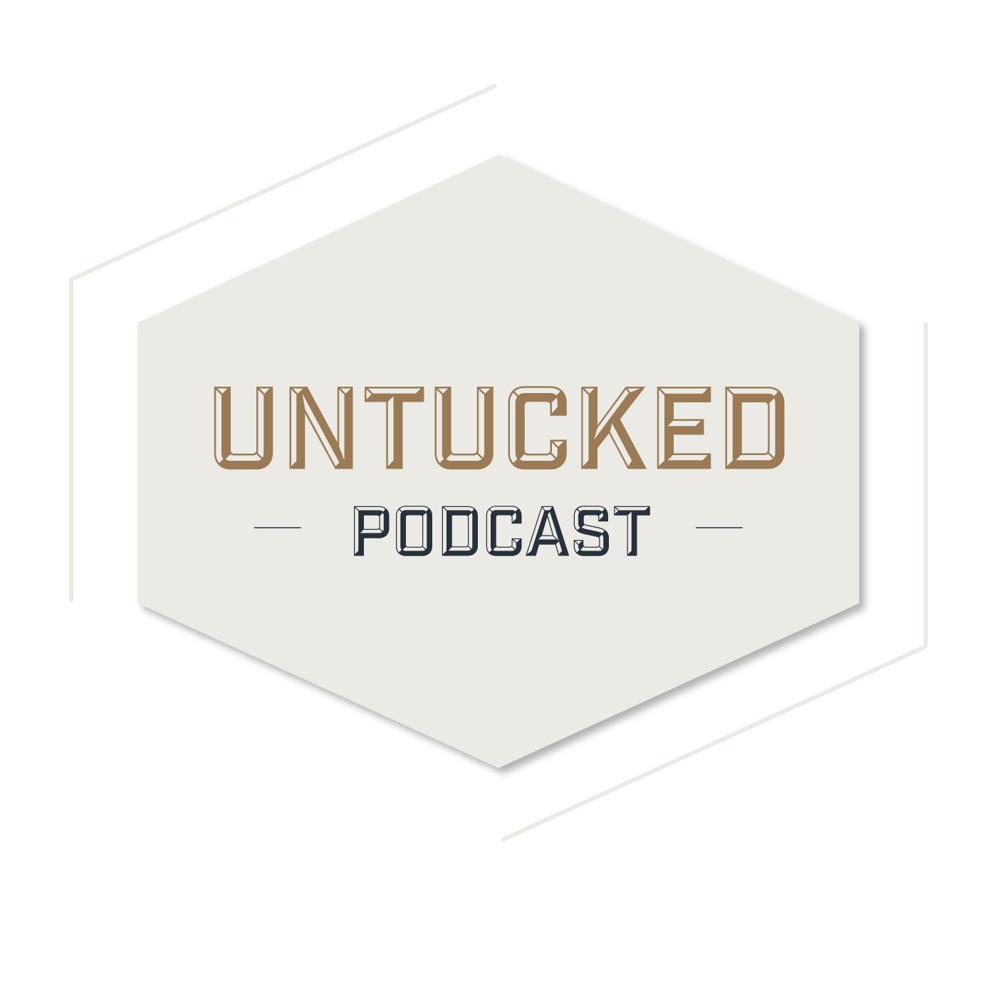 Untucked Podcast