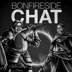 Bonfireside Chat