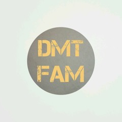 DMT FAMILY