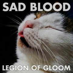 Sad Blood