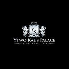 Ytwo Kae's Palace