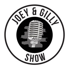 The Joey and Gilly Show