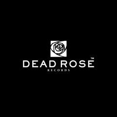 Dead Rose Records