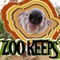 Zoo Keeps