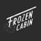 Frozen Cabin
