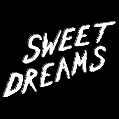 Sweet Dreams