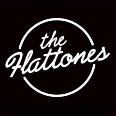 The Flattones