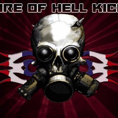 Fire Of Hell Kick