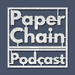 The Paperchain Podcast