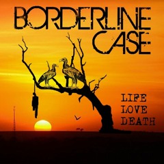 Borderline Case