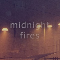 Midnight Fires