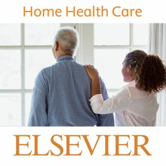 Home Health Care Podcast