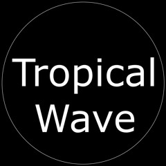 Tropical Wave