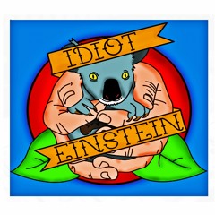 Idiot Einstein (official)