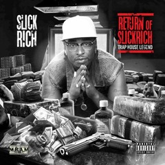 SLICKRICH