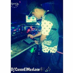 Dj Casco El Mas Loco