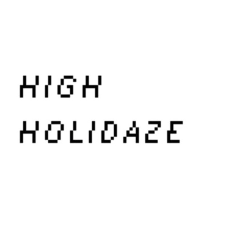 High Holidaze