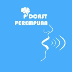 Podcast Perempuan