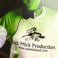 Sick Mick Productions (NL) Hardcore Maddafakka