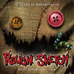 RoughSketch/DJ Laugh/uno