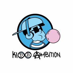 Kidd Ambition