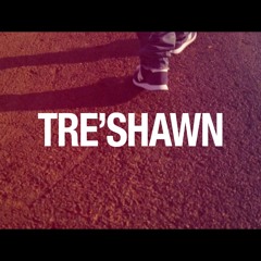 TreShawn12