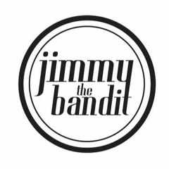 Jimmy The Bandit