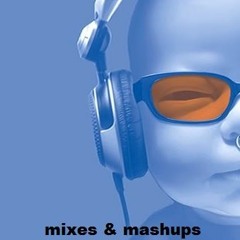 mixes and mashups #33