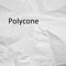 Polycone