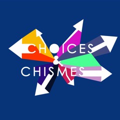 Choices and Chismes