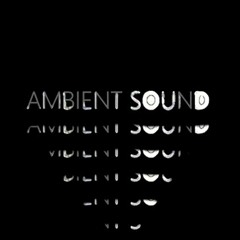 Ambient_Sound