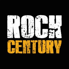 ROCK-CENTURY