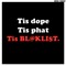BL@KLI$T