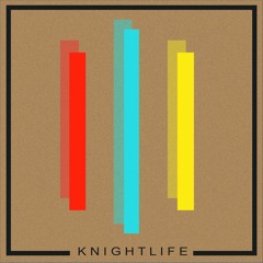 Knightlife