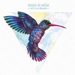 Ocean of Noise