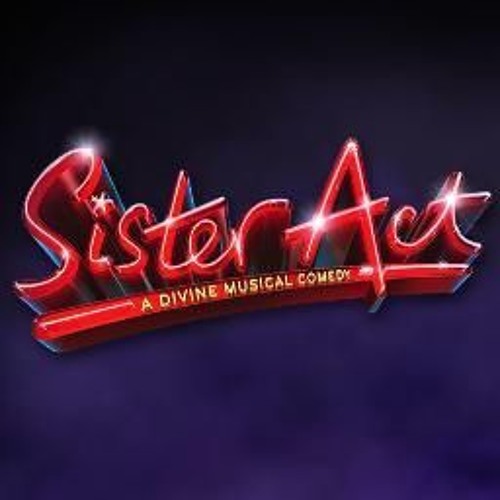 Stream Sister Act Tour 2016/17 music Listen to songs, albums, playlists for free on SoundCloud Stream Sister Act Tour 2016/17 music Listen to songs, albums, playlists for free on SoundCloud