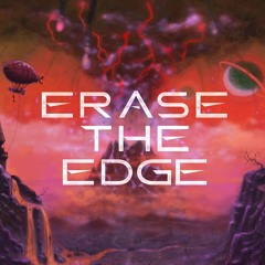 Erase The Edge
