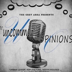 Uncommon Opinions
