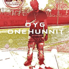 OYG OneHunnit
