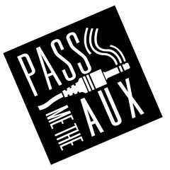PassMeTheAux