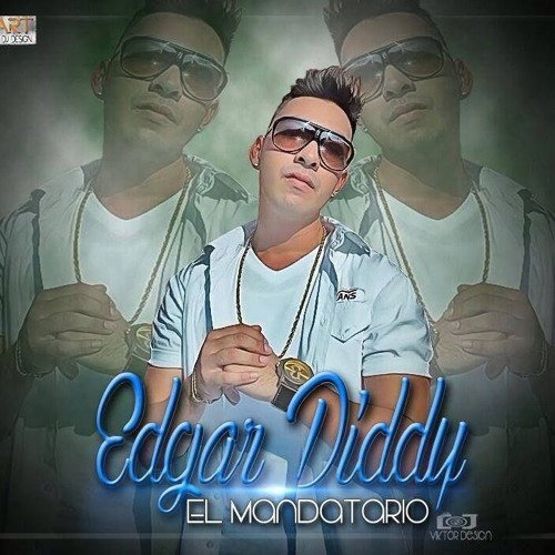 No Tengas Miedo - Edgar Diddy El Mandatario Prod. JL Beat.