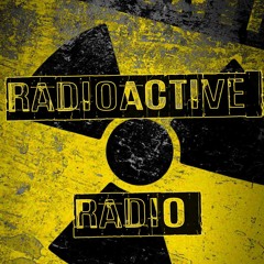 Radioactive Radio