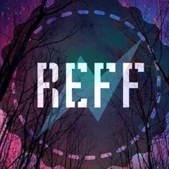 REFF #2 (remix)