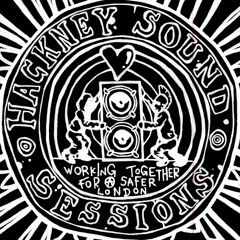 HACKNEY SOUND SESSIONS